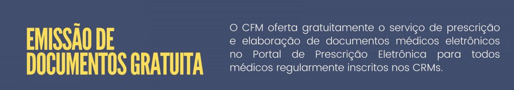 CFM tem portal de emissão de prescrição eletrônica gratuito