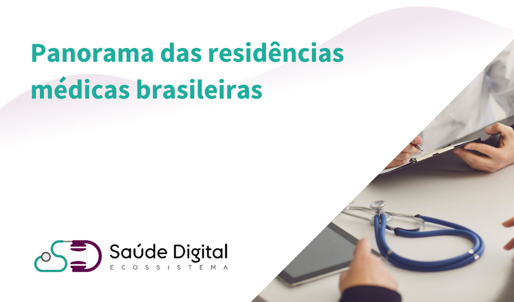 Panorama das residências médicas brasileiras