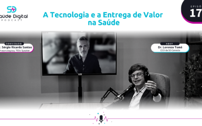 SD177 – A Tecnologia e a Entrega de Valor na Saúde