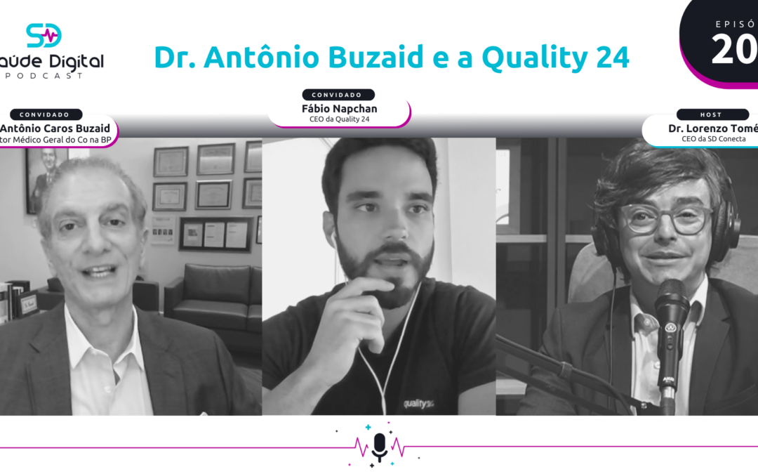 SD202 –  Dr. Antônio Buzaid e a Quality 24
