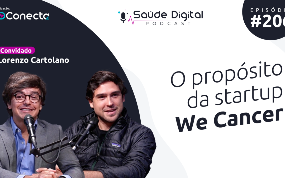 SD206 – O propósito da startup WeCancer