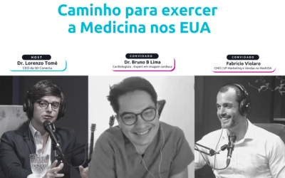 SD204 – Caminho para exercer a Medicina nos EUA