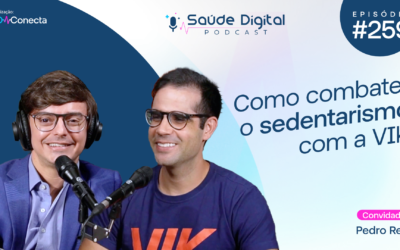 SD259 – Como combater o sedentarismo com a VIK