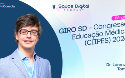 BÔNUS: GIRO SD – CONGRESSO EDUCAÇÃO MÉDICA (CIIPES) 2024