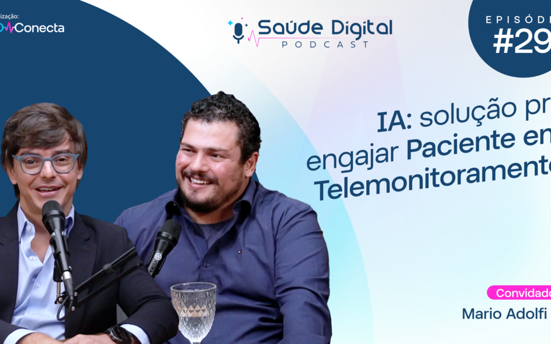 SD291 – IA: solução pra engajar Paciente em Telemonitoramento