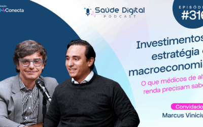 SD316 – Investimentos, estratégia e macroeconomia: o que médicos de alta renda precisam saber