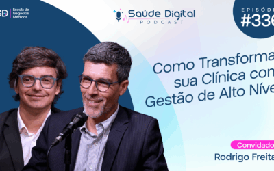 SD336 – Como Transformar sua Clínica com Gestão de Alto Nível