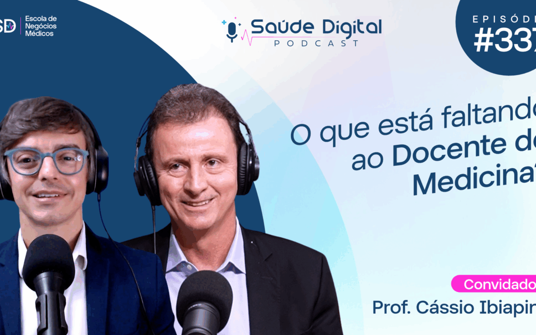SD337 – O que está faltando ao docente de medicina?