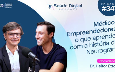 SD347 – Médicos Empreendedores, o que aprender com a história da Neurogram