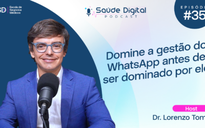 SD351 – Domine a gestão do WhatsApp antes de ser dominado por ele