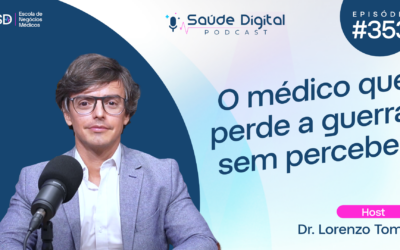 SD353 – O médico que perde a guerra sem perceber
